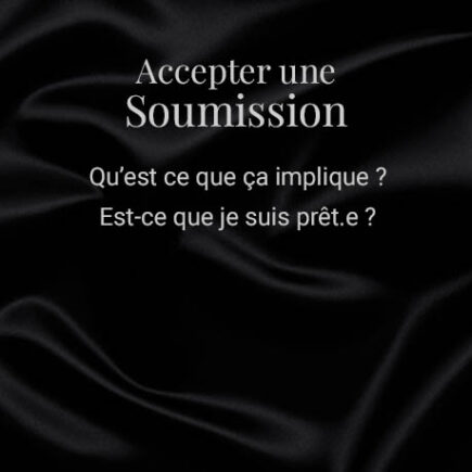 Accepter une soumission BDSM