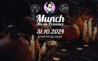 Munch Aix en Provence Halloween