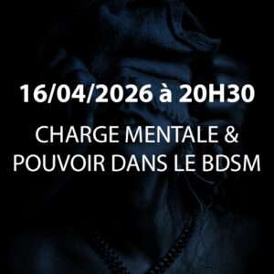 Visuel du live sur la charge mentale dans le BDSM