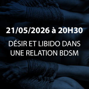 Visuel du live sur la libido et le désir en BDSM