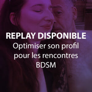Visuel du replay pour optimiser son profil JOYclub et faire des rencontres BDSM