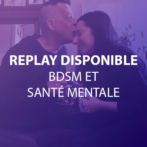 BDSM et santé mentale – relation D/s et pratiques BDSM